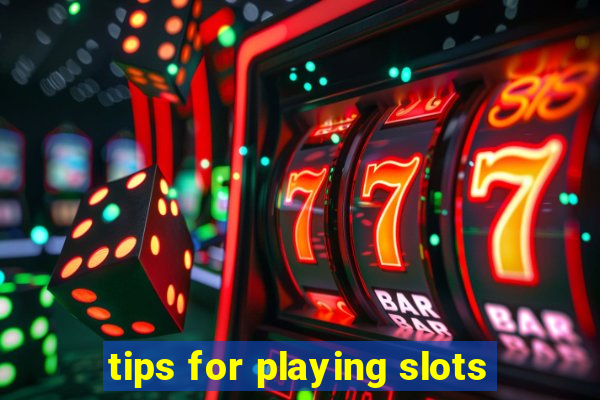 tips for playing slots