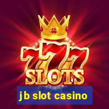 jb slot casino