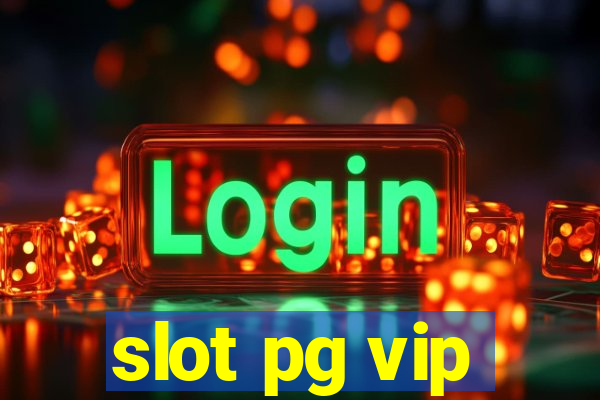 slot pg vip