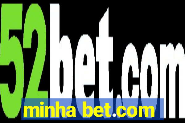 minha bet.com