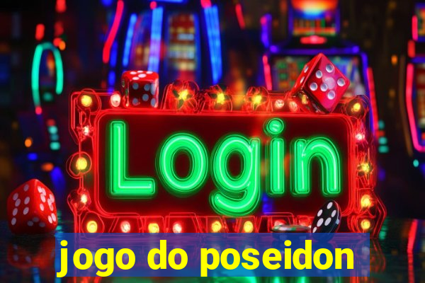 jogo do poseidon