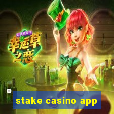 stake casino app