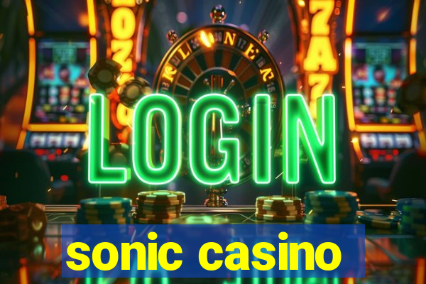 sonic casino