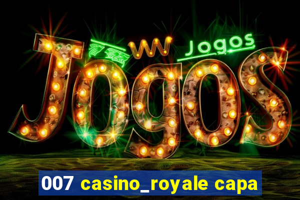 007 casino_royale capa