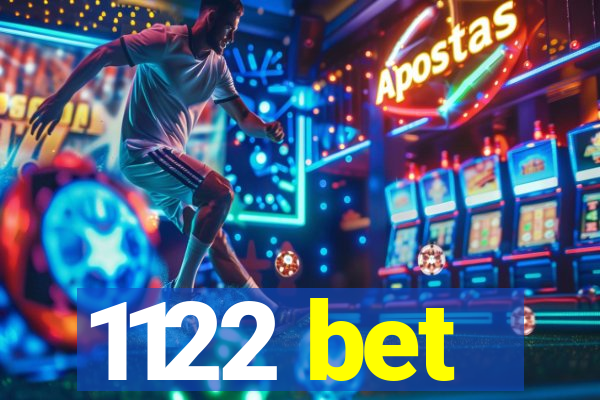 1122 bet