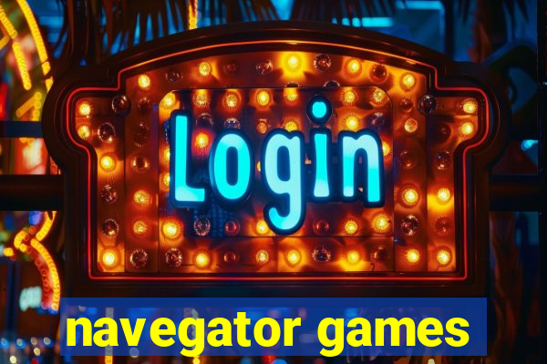 navegator games