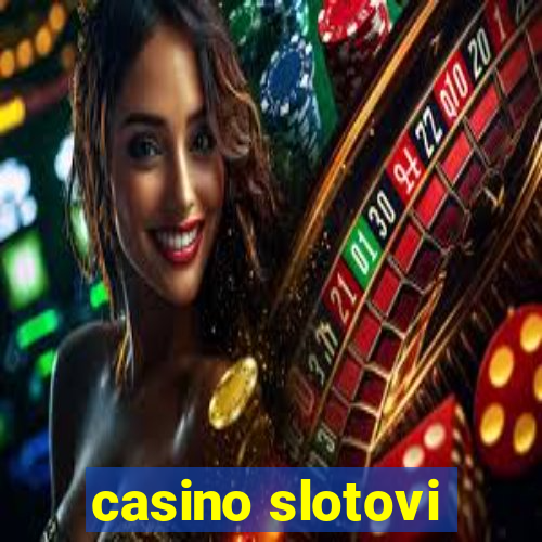 casino slotovi