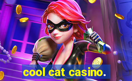 cool cat casino.