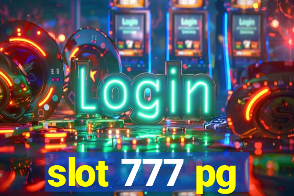 slot 777 pg