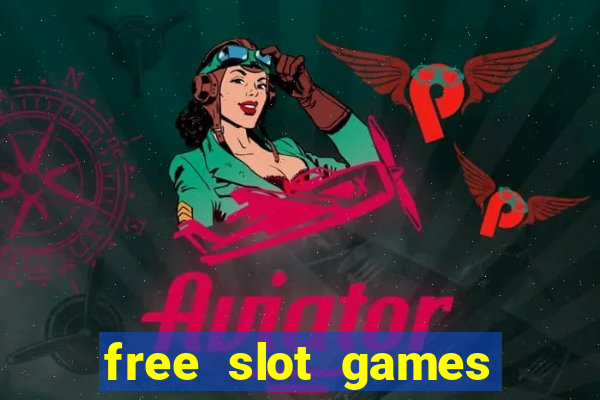 free slot games with no downloads