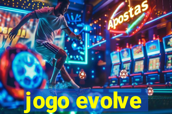 jogo evolve