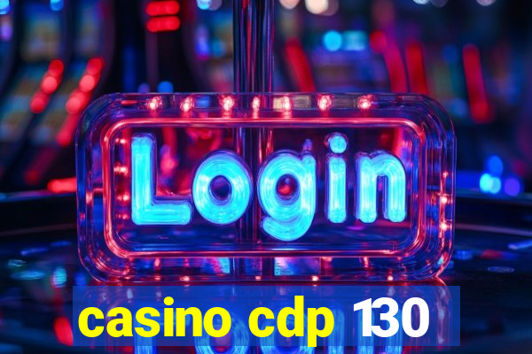 casino cdp 130