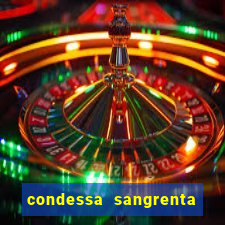 condessa sangrenta filme condessa de sangue