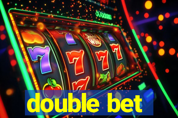 double bet