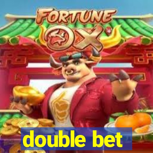 double bet