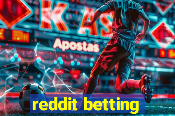 reddit betting