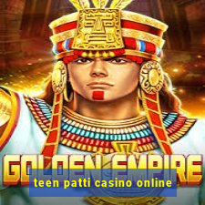 teen patti casino online