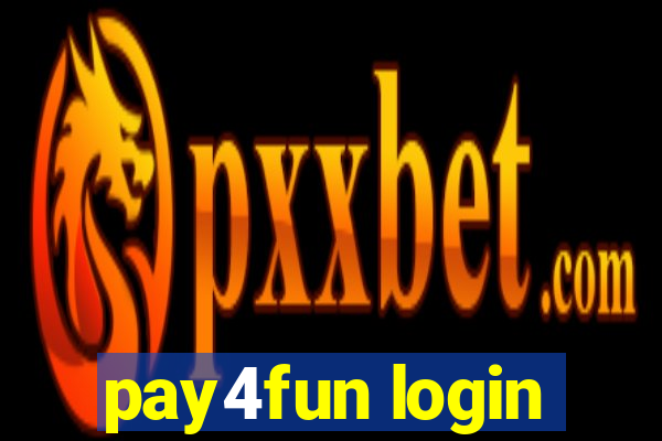 pay4fun login