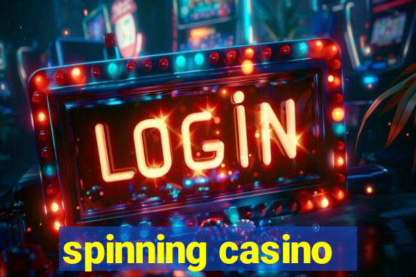 spinning casino