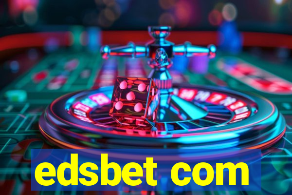 edsbet com