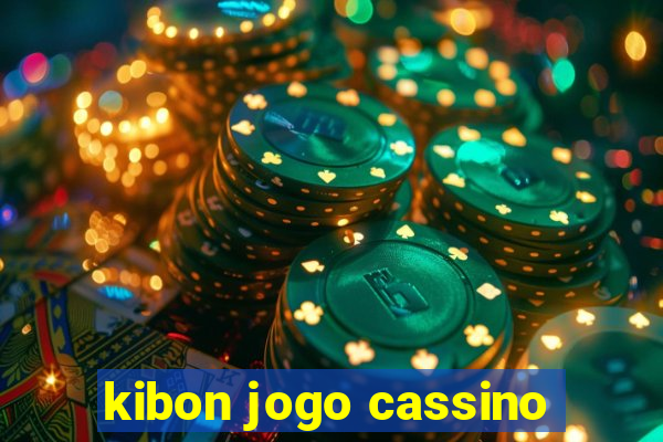 kibon jogo cassino