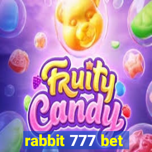 rabbit 777 bet