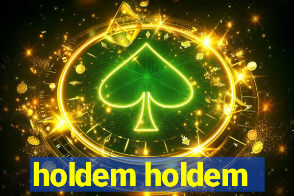 holdem holdem