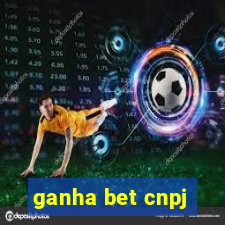 ganha bet cnpj