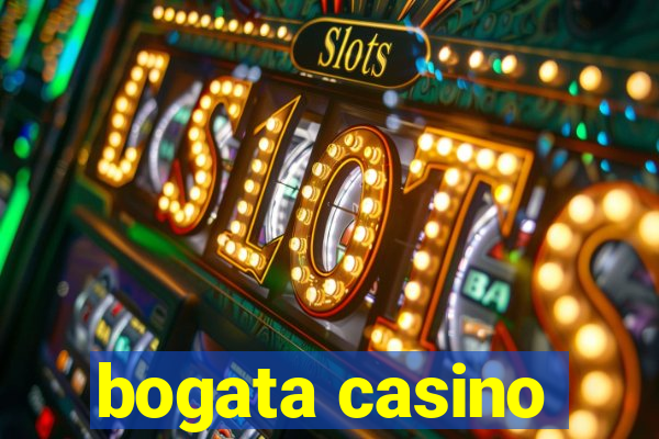 bogata casino