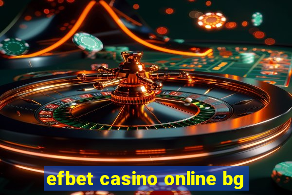 efbet casino online bg