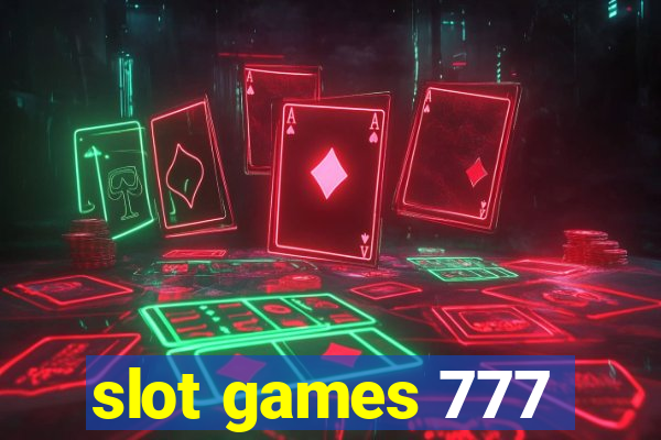 slot games 777