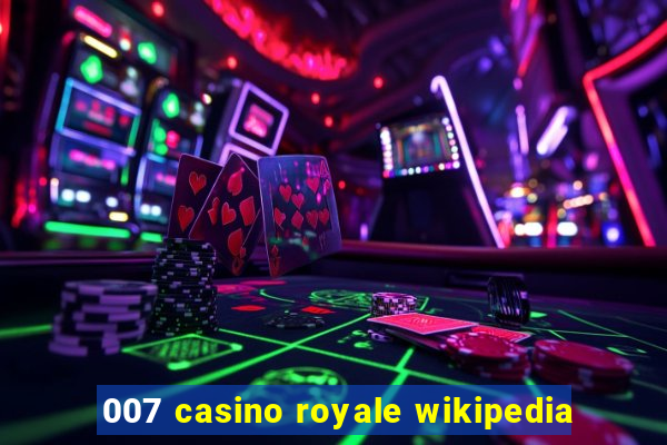 007 casino royale wikipedia