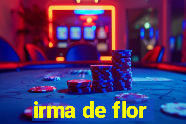 irma de flor