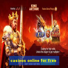 casinos online for free