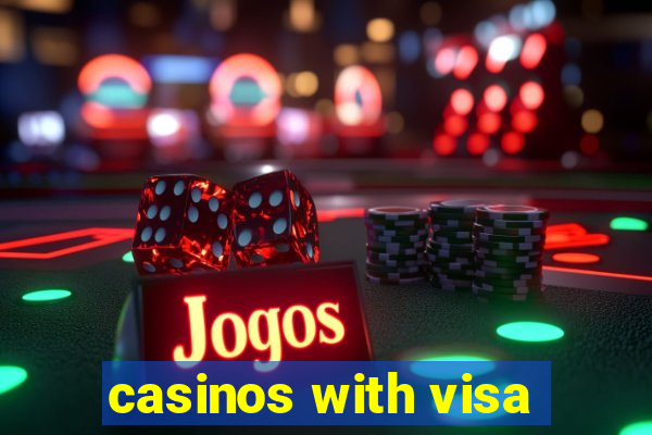 casinos with visa