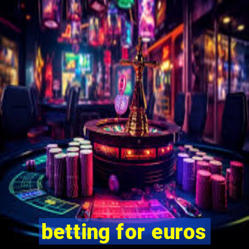 betting for euros