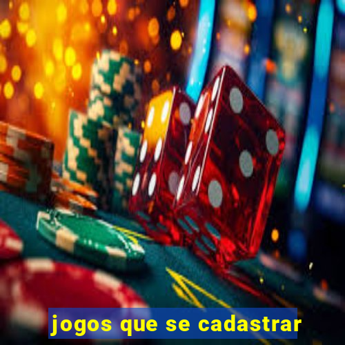 jogos que se cadastrar