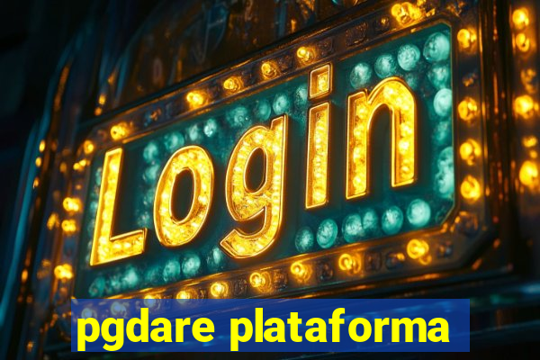 pgdare plataforma