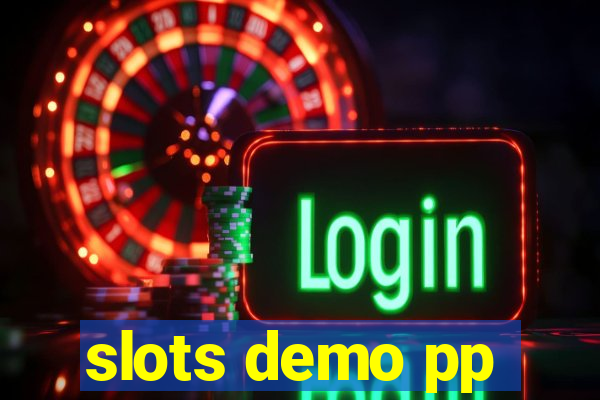 slots demo pp