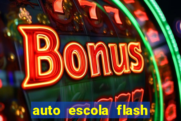 auto escola flash vila mariana