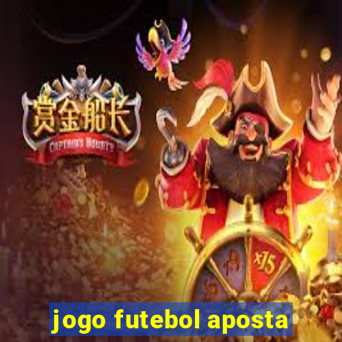 jogo futebol aposta