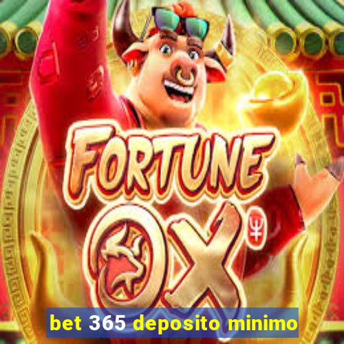 bet 365 deposito minimo