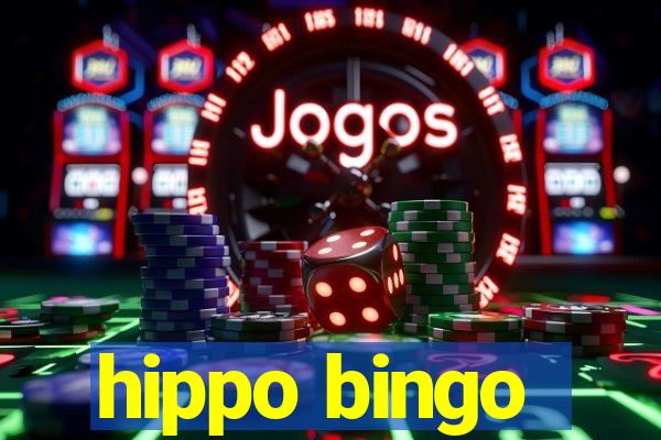 hippo bingo