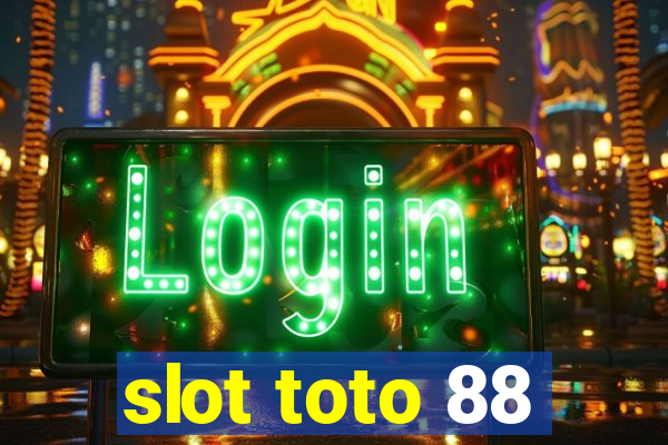 slot toto 88