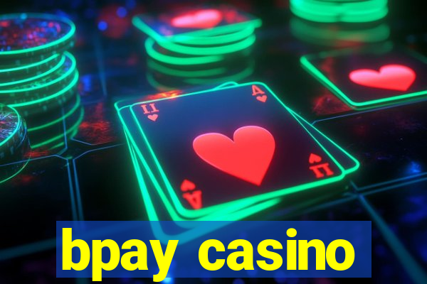 bpay casino