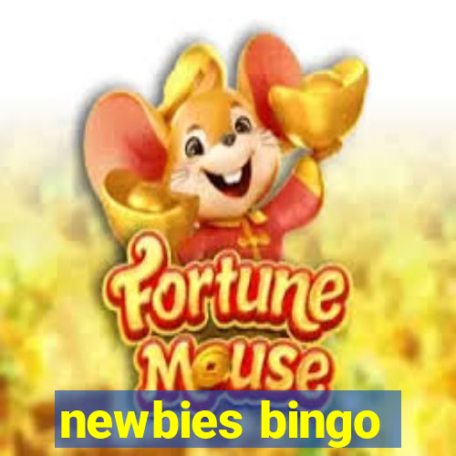 newbies bingo