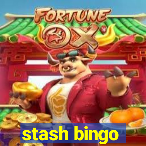 stash bingo