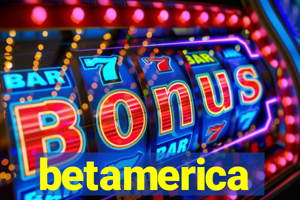 betamerica