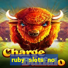 ruby slots no deposit bonuses