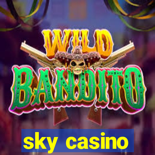 sky casino